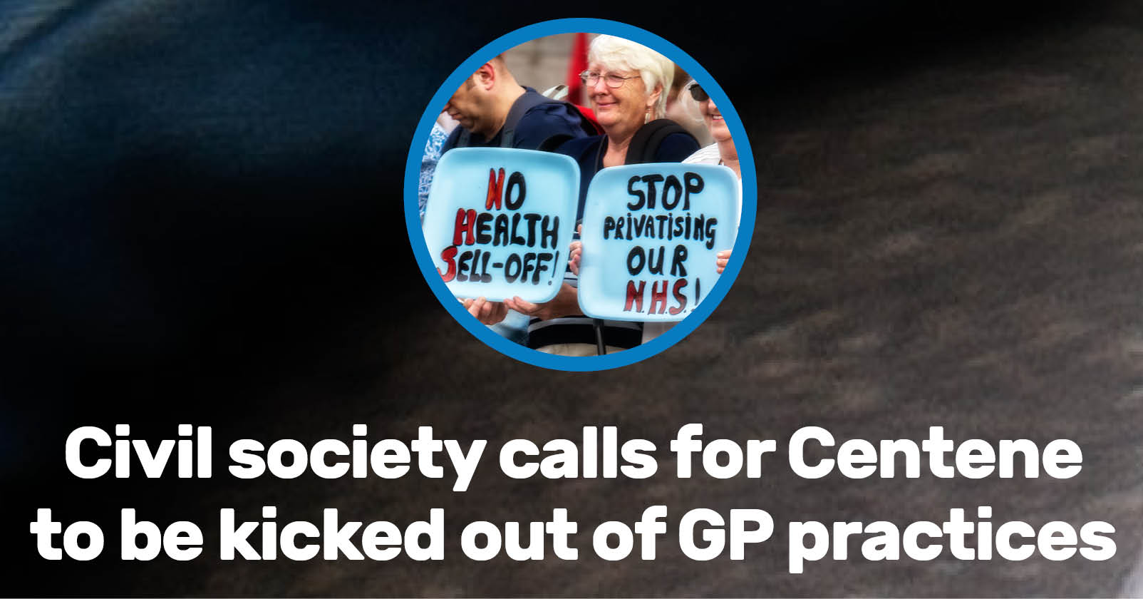 Open Letter from civil society organisations to CCGs on Centene's to ...