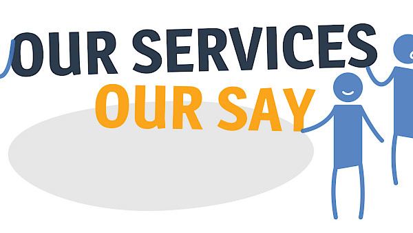 Our Services Our Say