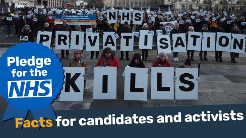 Pledge for the NHS: key facts for candidates and activists